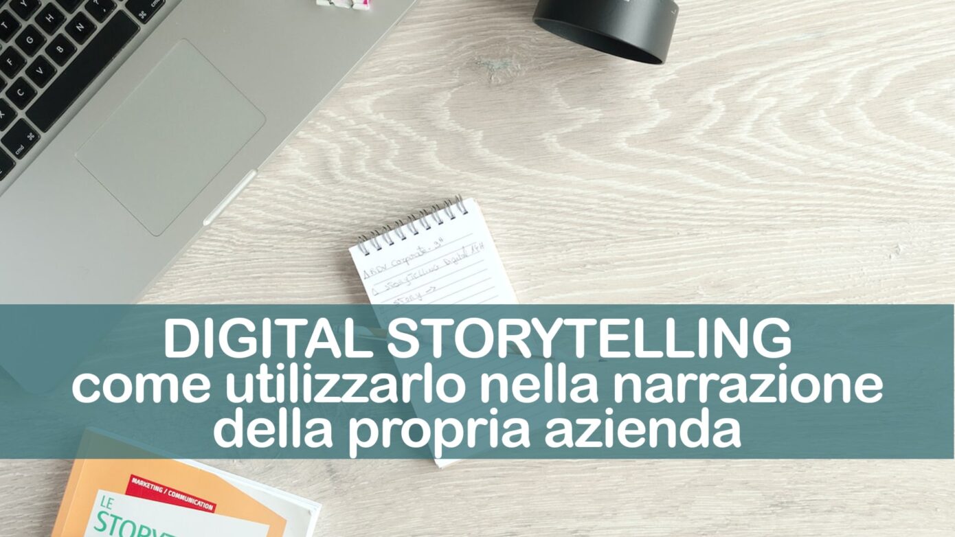 Digital Storytelling come-utilizzarlo