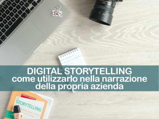 Digital Storytelling come-utilizzarlo